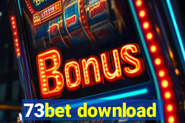 73bet download